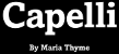 Capelli By Maria Thyme